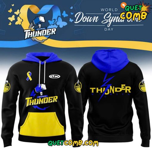 Wichita Thunder World Down Syndrome Day 2024 Hoodie