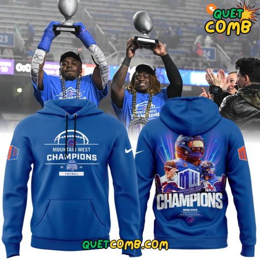 Boise State Broncos x Mountain West Conference Championship 2024 Hoodie