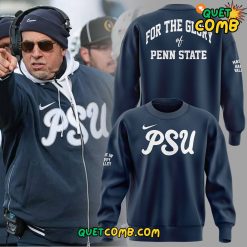 Penn State Nittany Lions x James Franklin ” For the Glory” 2024 Sweatshirt