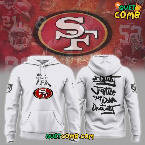 San Francisco 49ers Be A Change Maker NFL Grey Hoodie